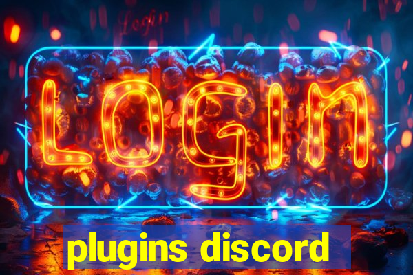 plugins discord